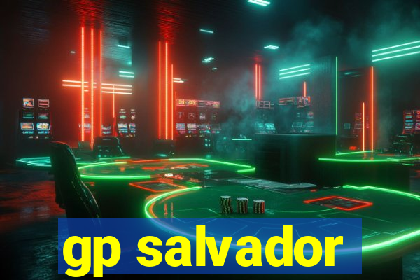 gp salvador